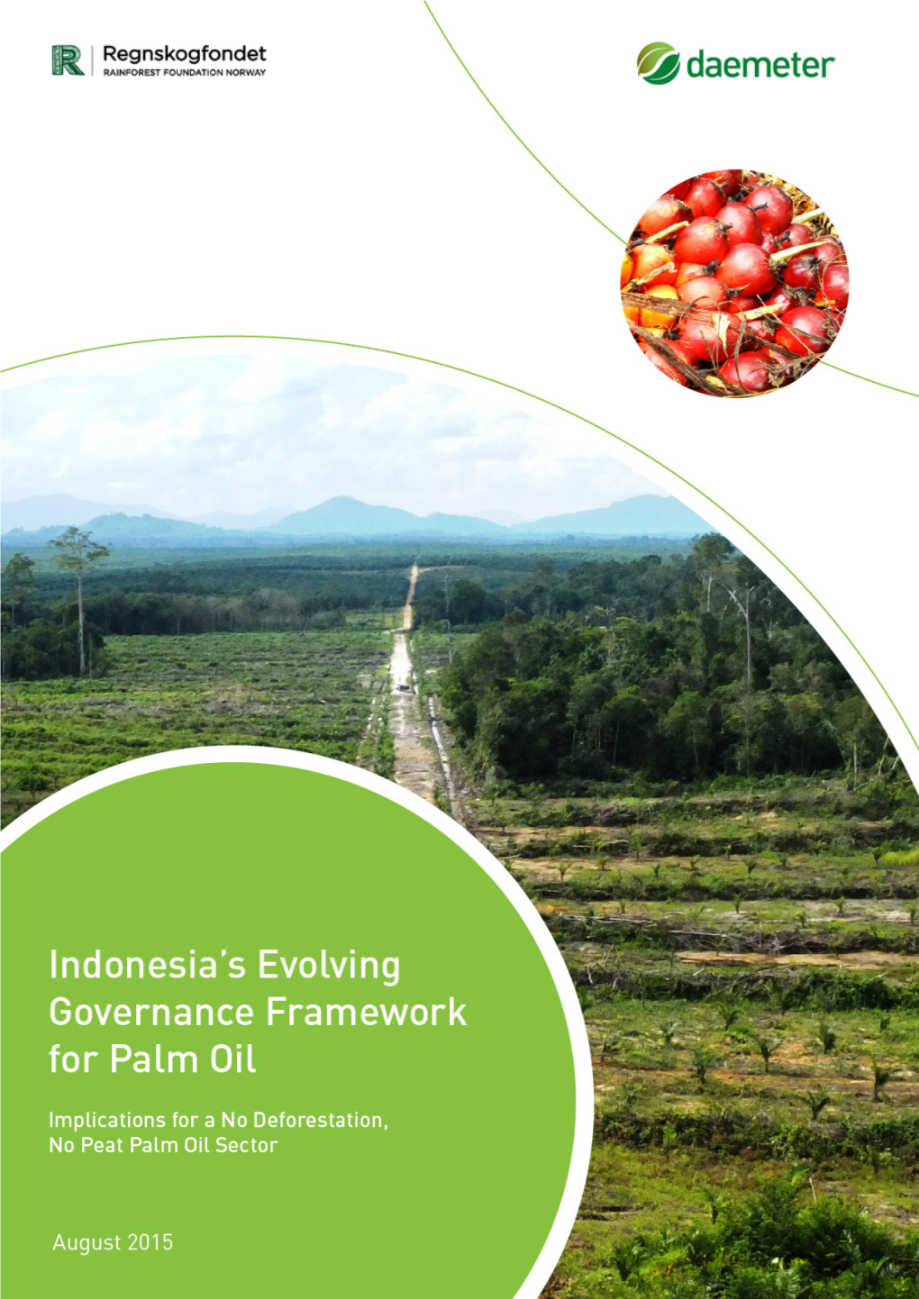 Indonesia's Evolving Governance Framework for Palm