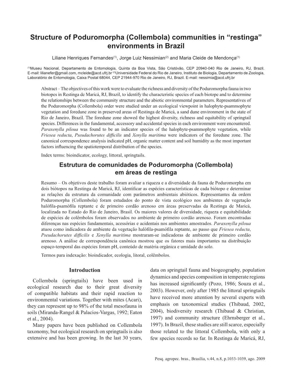 Structure of Poduromorpha (Collembola) Communities in “Restinga” Environments in Brazil