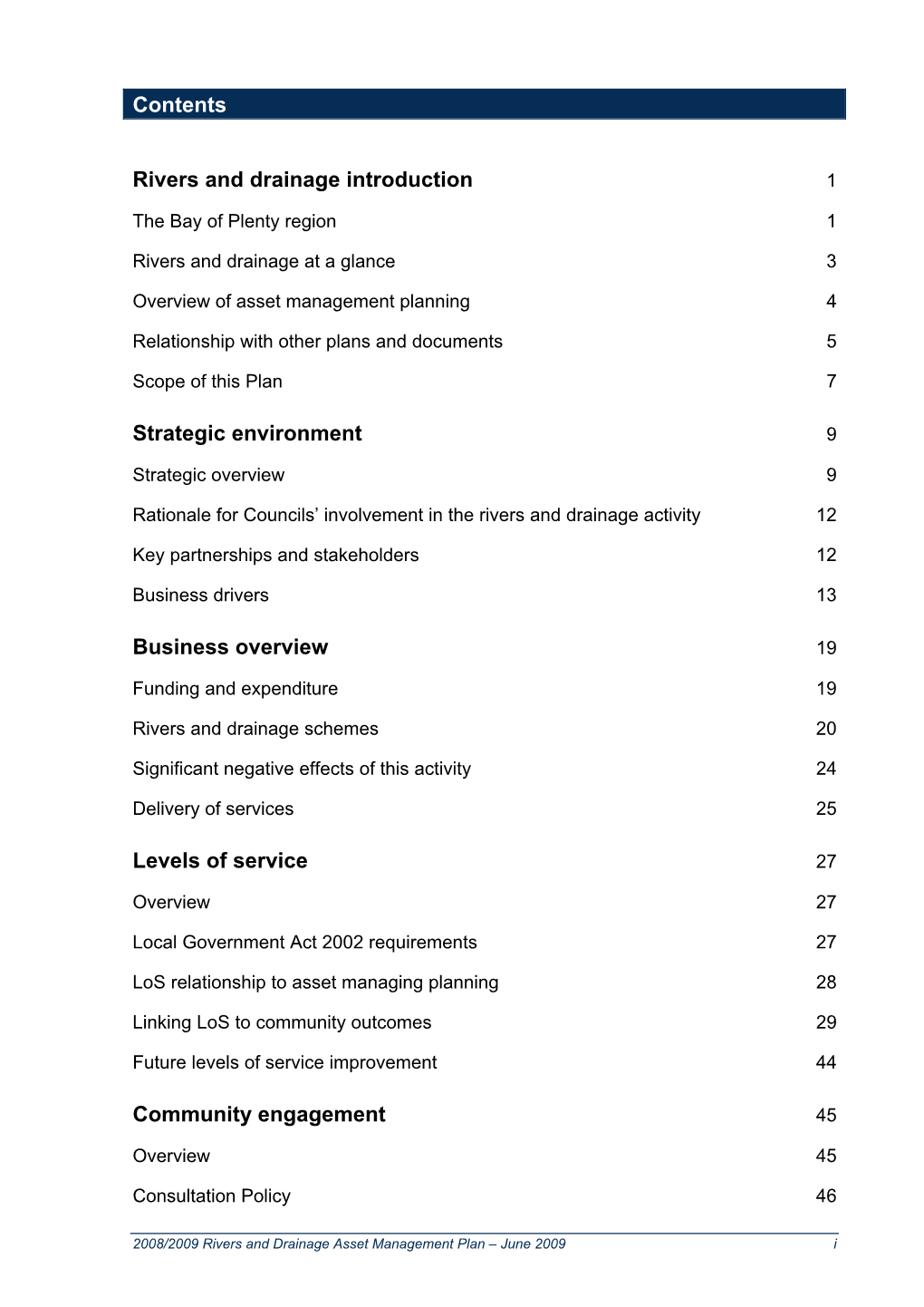 Contents Rivers and Drainage Introduction Strategic Environment Business Overview Levels of Service Community Engagement