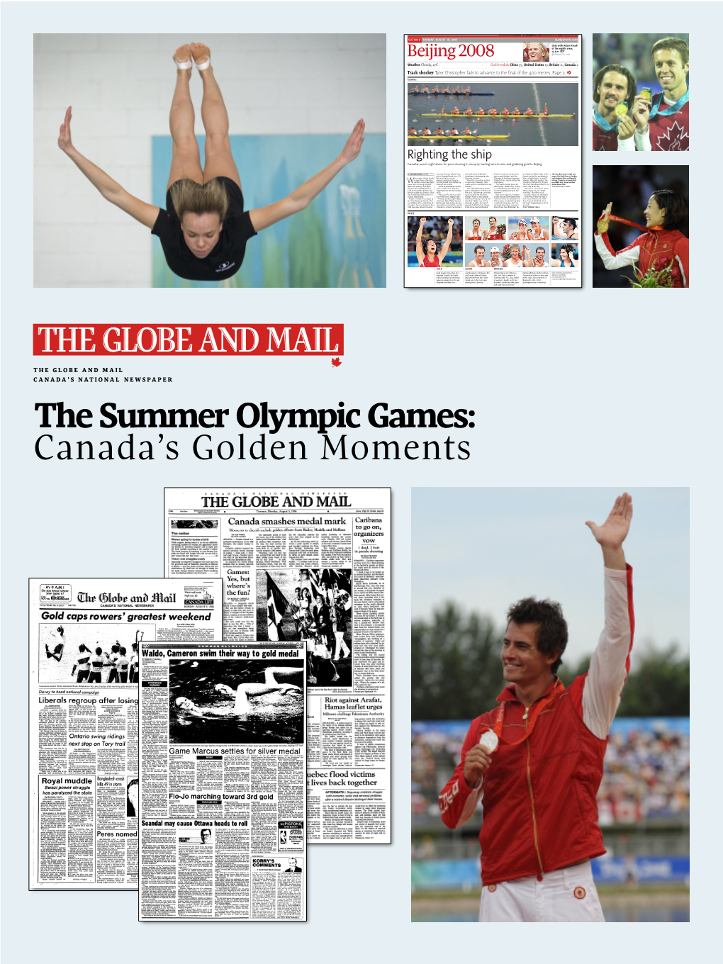 The Summer Olympic Games: Canada's Golden Moments