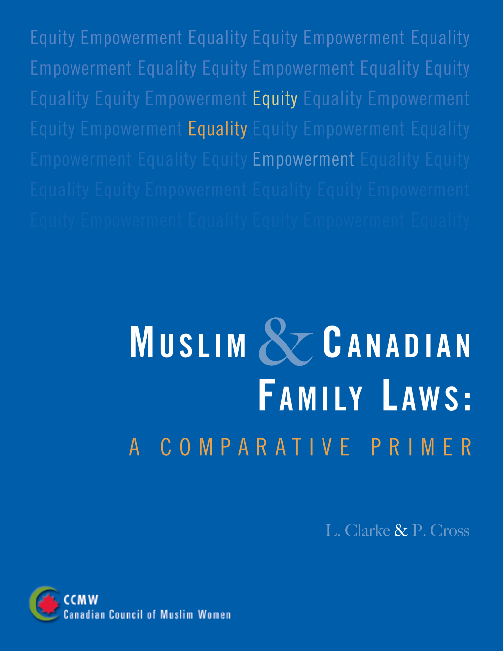 Muslim & Canadian Family Laws: a Comparative Primer