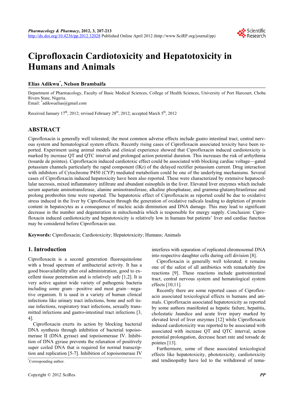 Ciprofloxacin; Cardiotoxicity; Hepatotoxicity; Humans; Animals