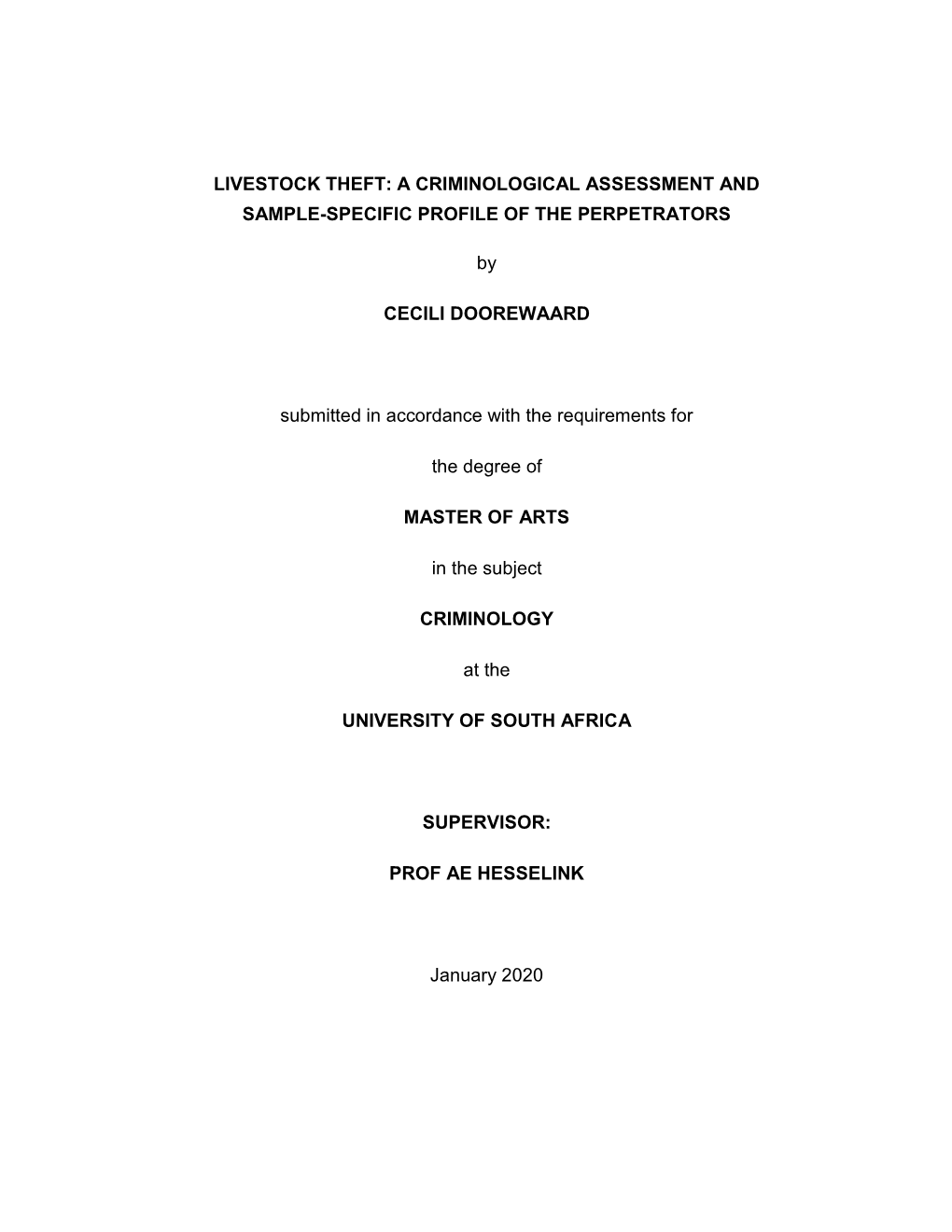 Livestock Theft: a Criminological Assessment and Sample-Specific Profile of the Perpetrators