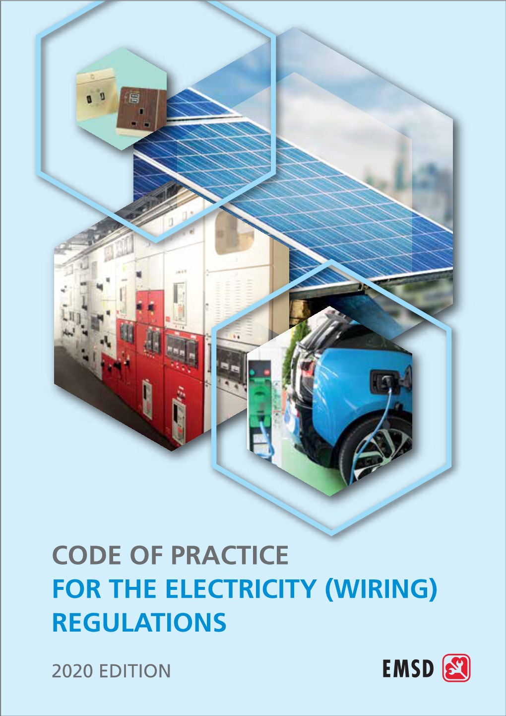 Code of Practice for the Electricity (Wiring) Regulations (2020 Edition)