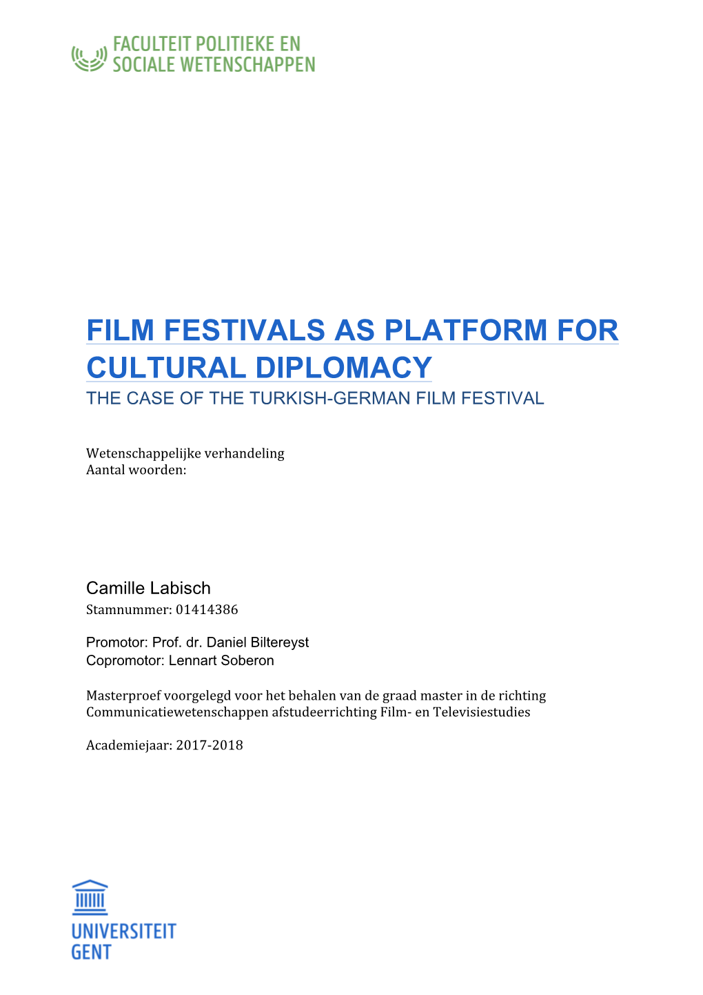 Film Festivals As Platform for Cultural Diplomacy the Case of the Turkish-German Film Festival