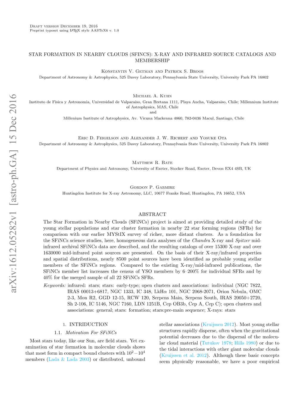 Star Formation in Nearby Clouds (Sfincs): X-Ray and Infrared Source Catalogs and Membership