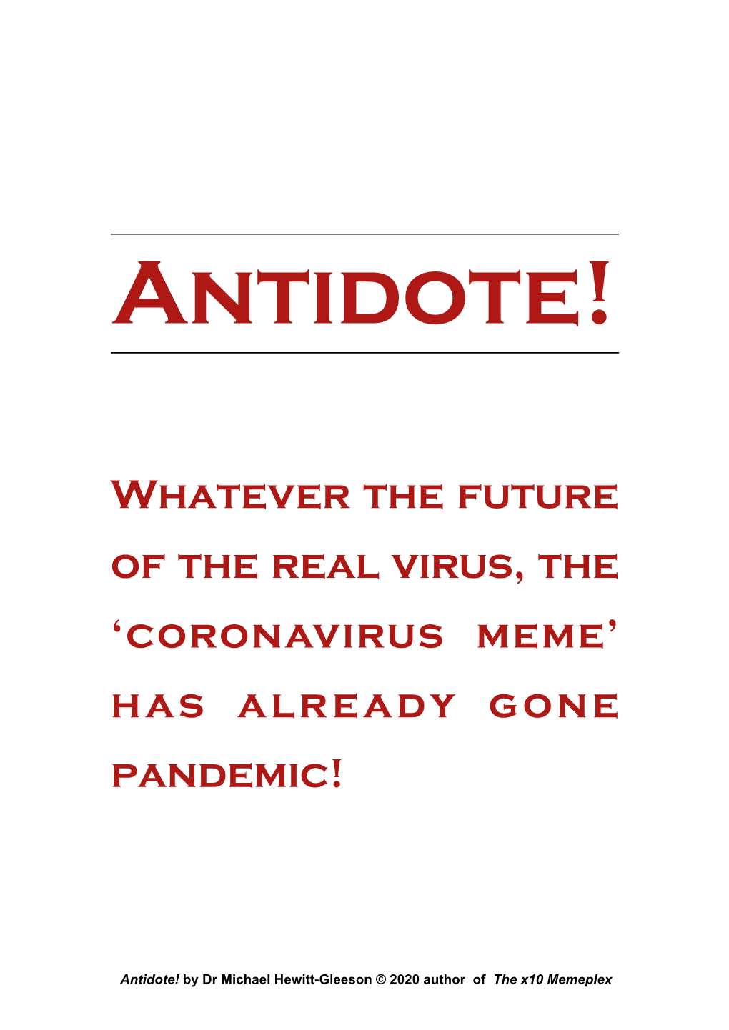 Whatever the Future of the Real Virus, the 'Coronavirus Meme' Has Already Gone Pandemic!