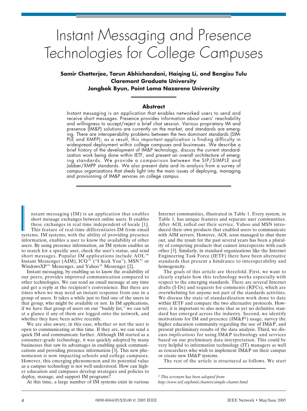 Instant Messaging and Presence Technologies for College Campuses