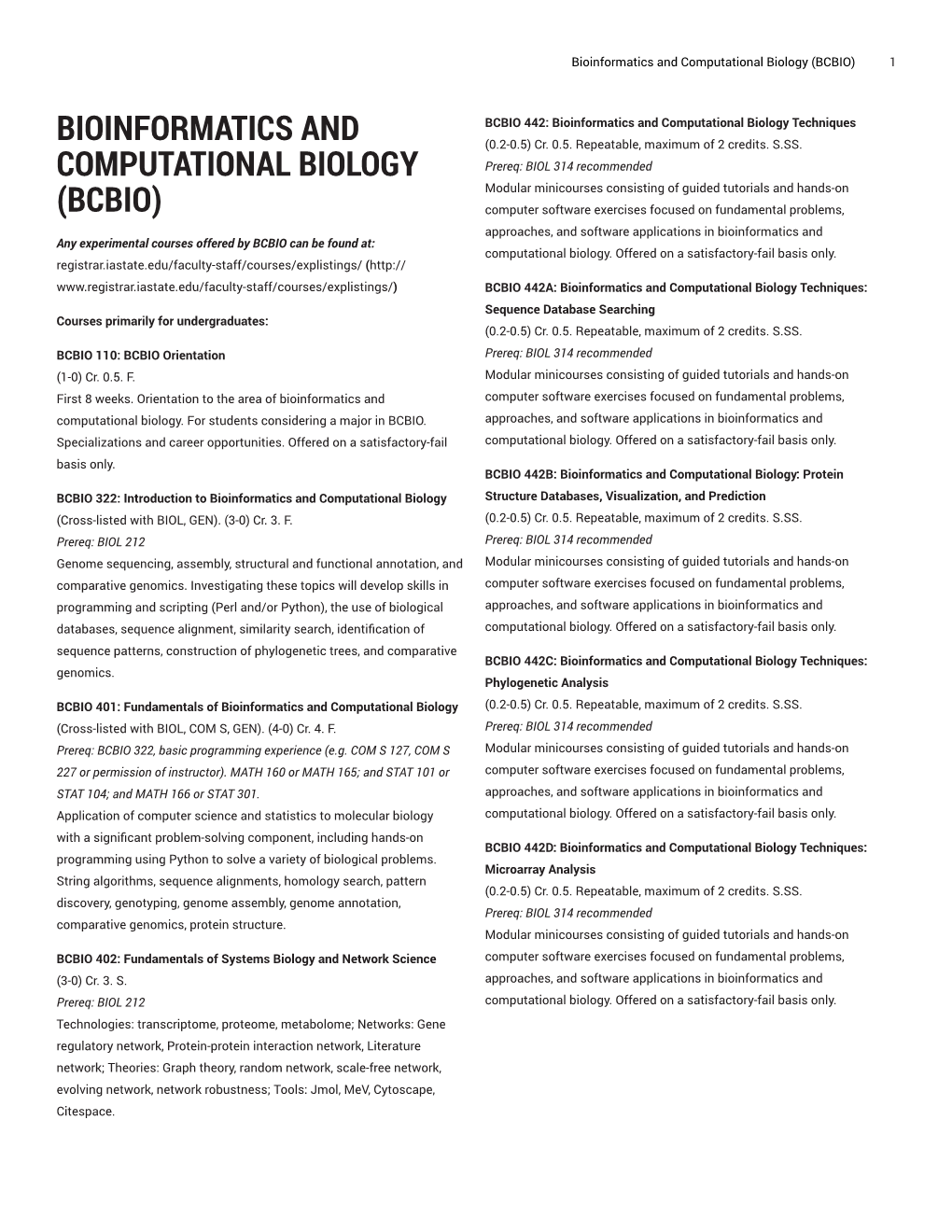 Bioinformatics and Computational Biology (BCBIO) 1