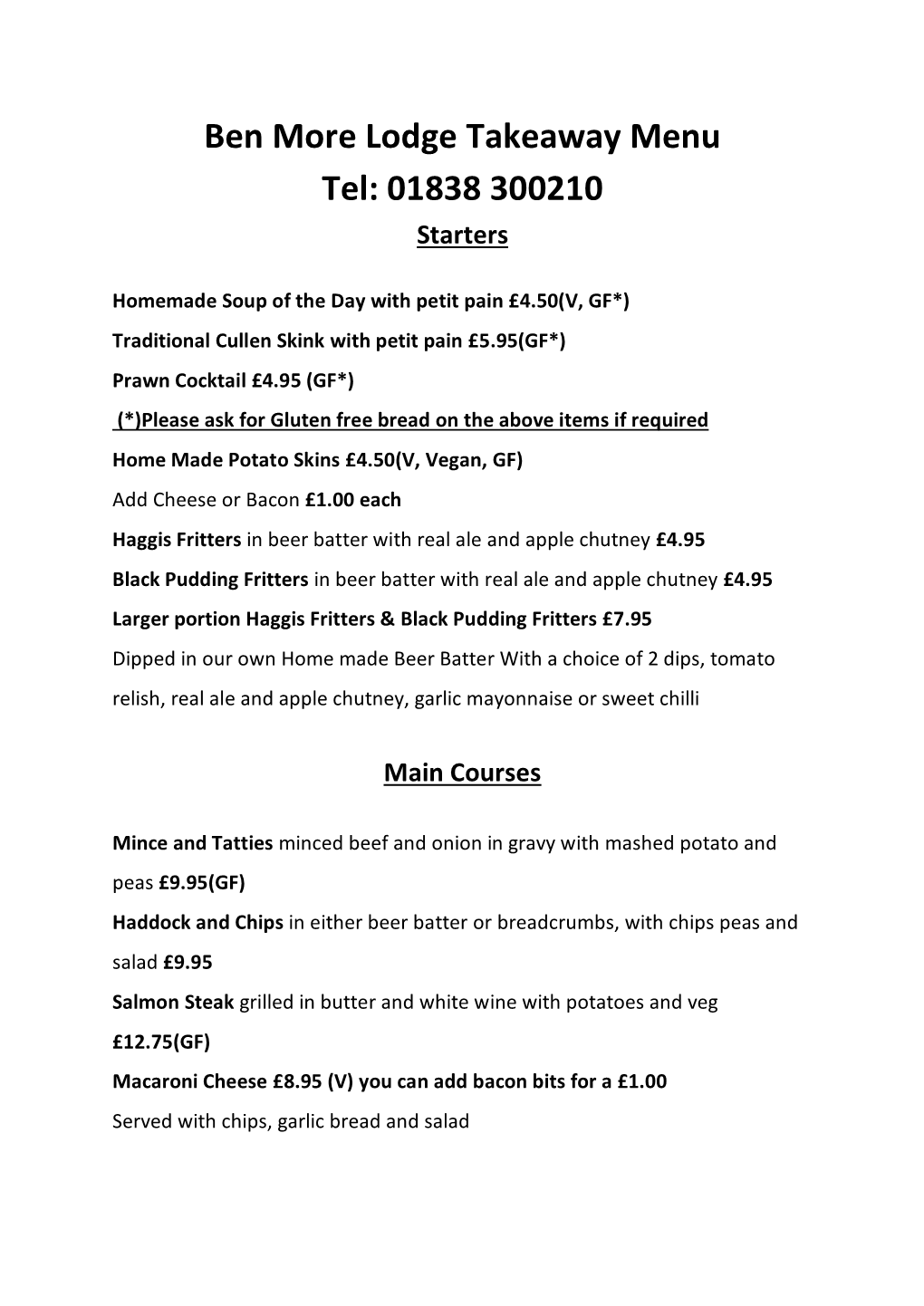 Ben More Lodge Takeaway Menu Tel: 01838 300210 Starters