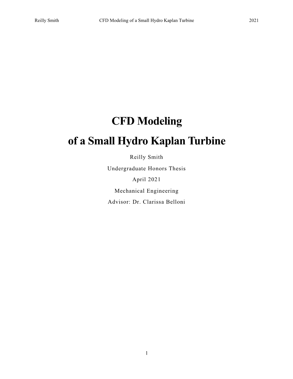 CFD Modeling of a Small Hydro Kaplan Turbine 2021