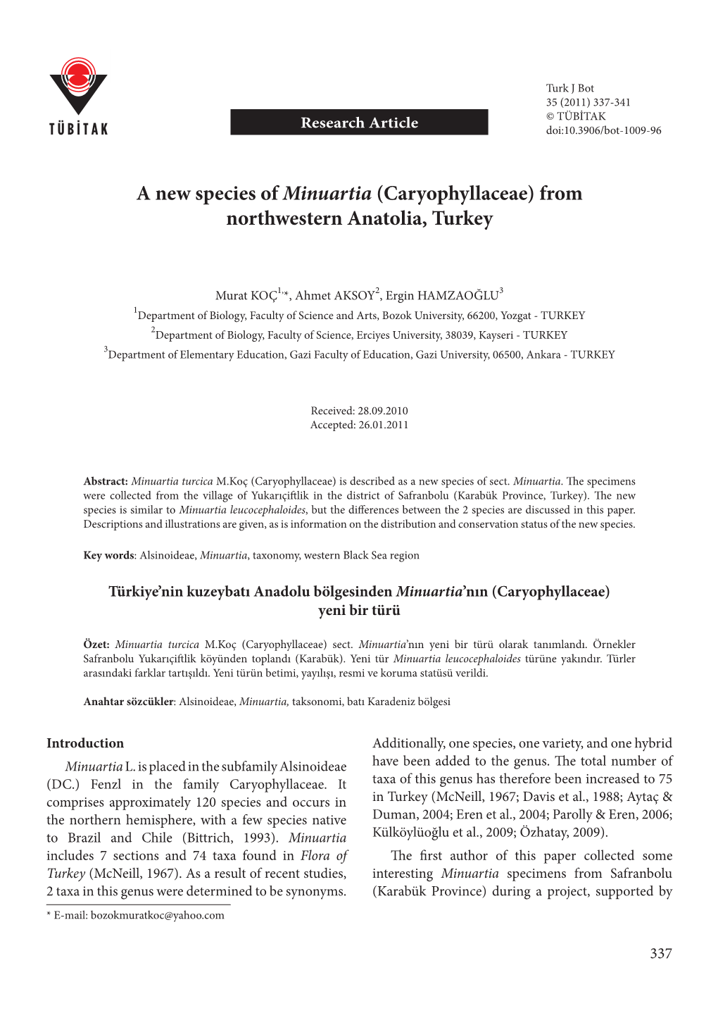 A New Species of Minuartia (Caryophyllaceae) from Northwestern Anatolia, Turkey