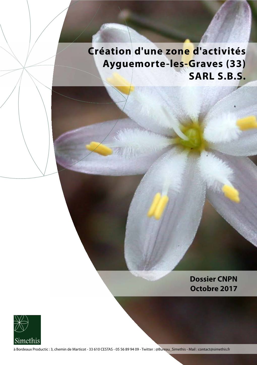 Création D'une Zone D'activités Ayguemorte-Les-Graves (33) SARL S.B.S