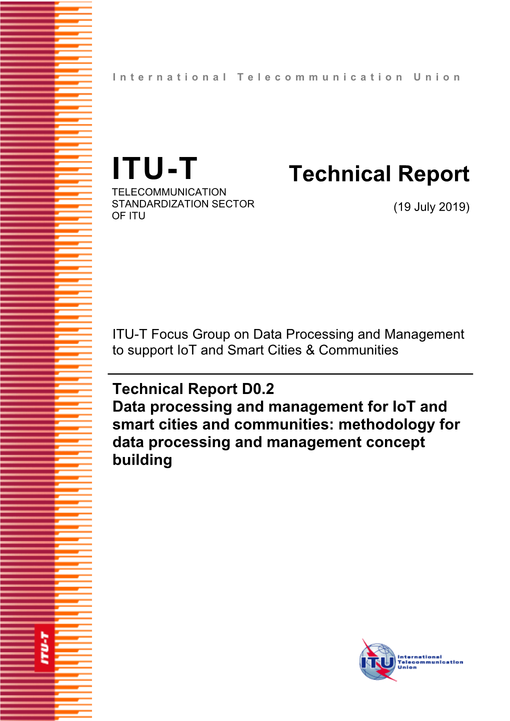 Data Processing and Management for Iot and Smart Cities and Communities: Methodology for Data Processing and Management Concept Building