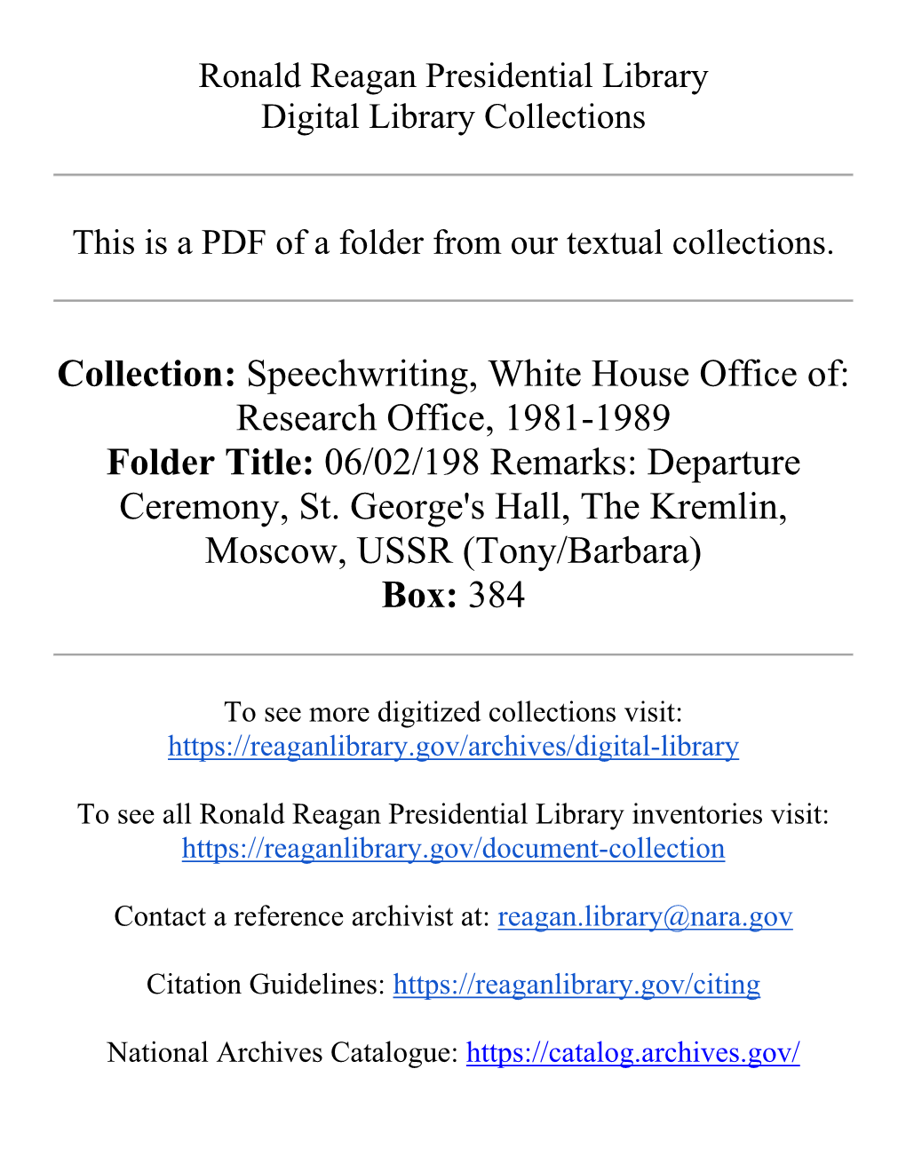 Collection: Speechwriting, White House Office Of: Research Office, 1981-1989 Folder Title: 06/02/198 Remarks: Departure Ceremony, St