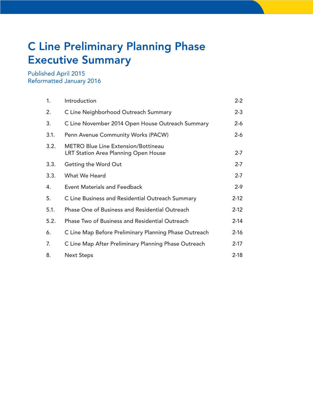 C Line Preliminary Planning Phase Executive Summary Published April 2015 Reformatted January 2016