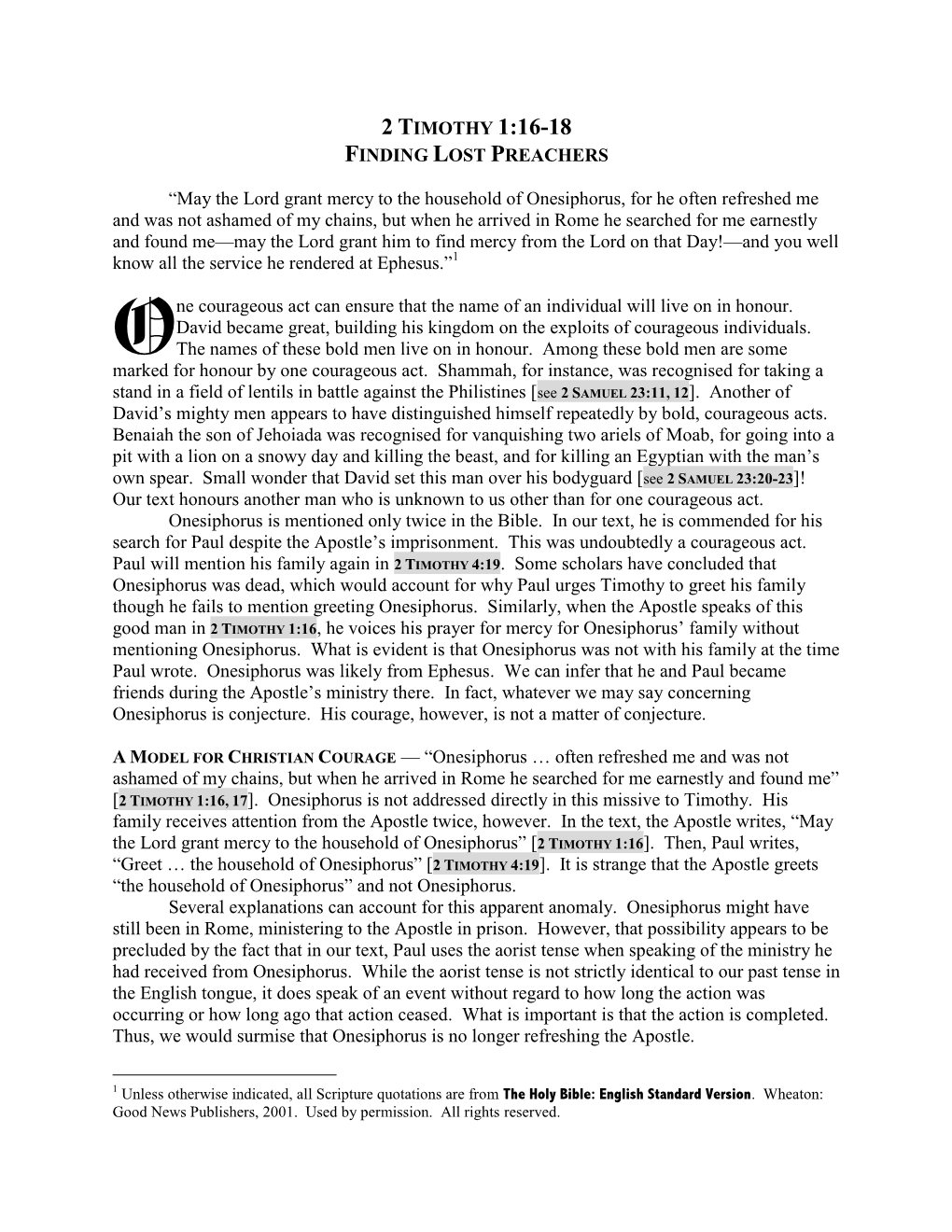 2 TIMOTHY 1:16-18 FINDING LOST PREACHERS “May the Lord Grant