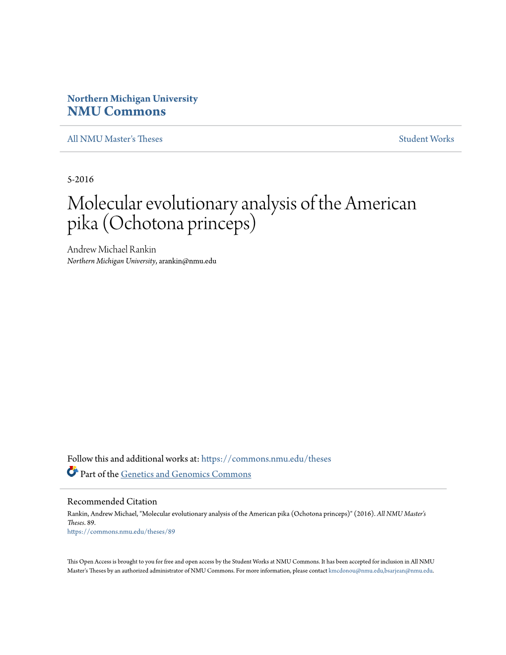 Molecular Evolutionary Analysis of the American Pika (Ochotona Princeps) Andrew Michael Rankin Northern Michigan University, Arankin@Nmu.Edu