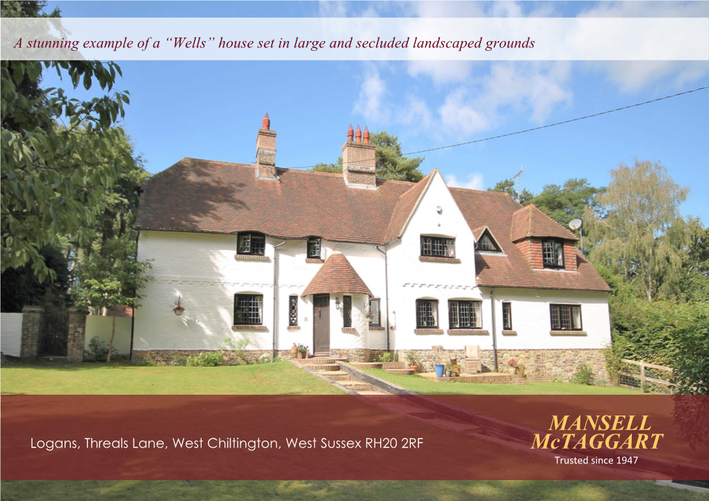 Mansell Mctaggart… 29 High Street, Storrington, West Sussex RH20 4DR Tel: 01903 746000 Email: Storrington@Mansellmctaggart.Co.Uk Web