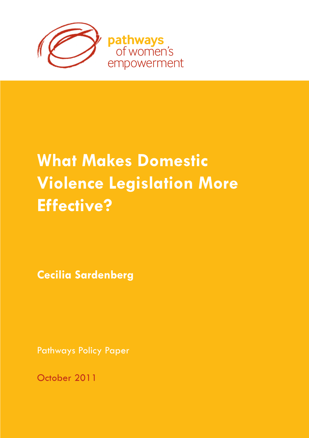 What Makes Domestic Violence Legislation More Effective?