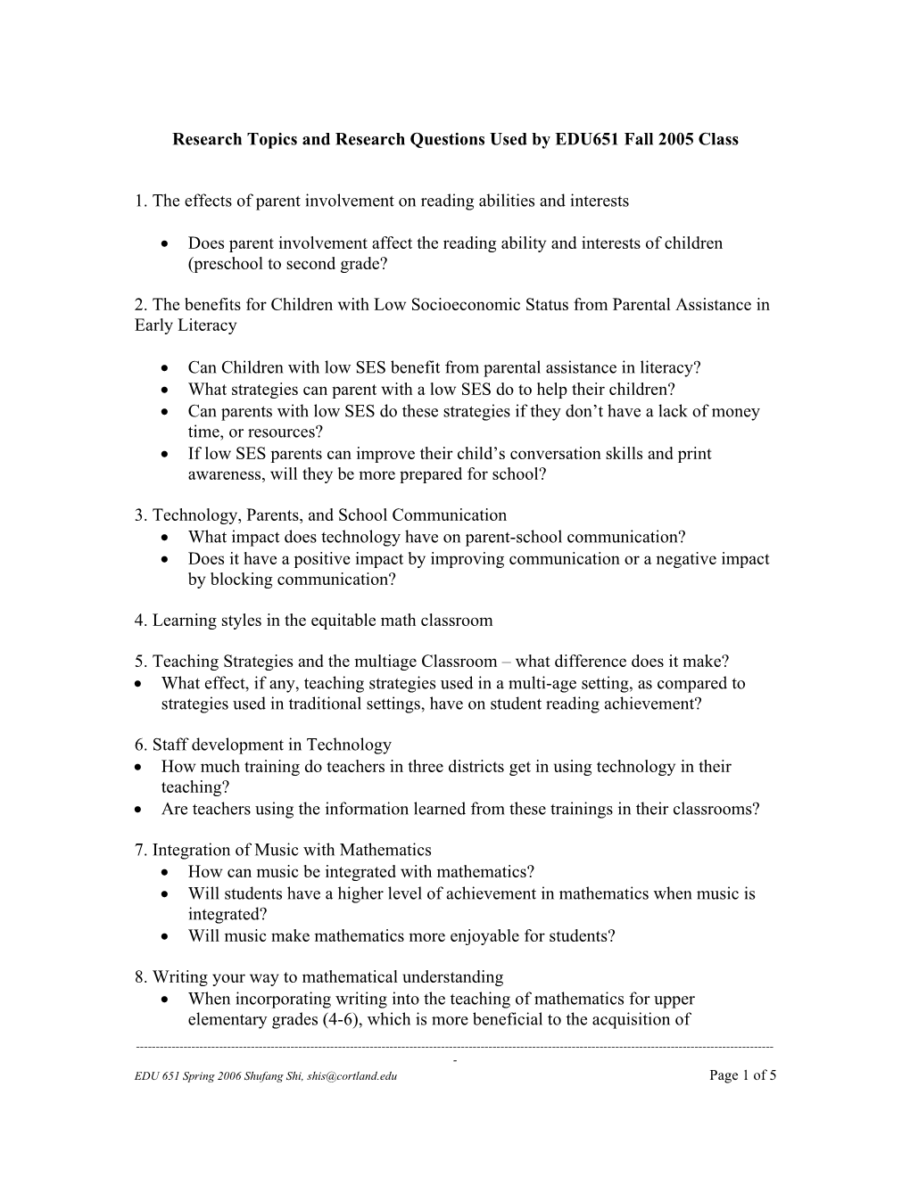 Research Topics Used by Students in a Beginning Graduate Course in Educational Research