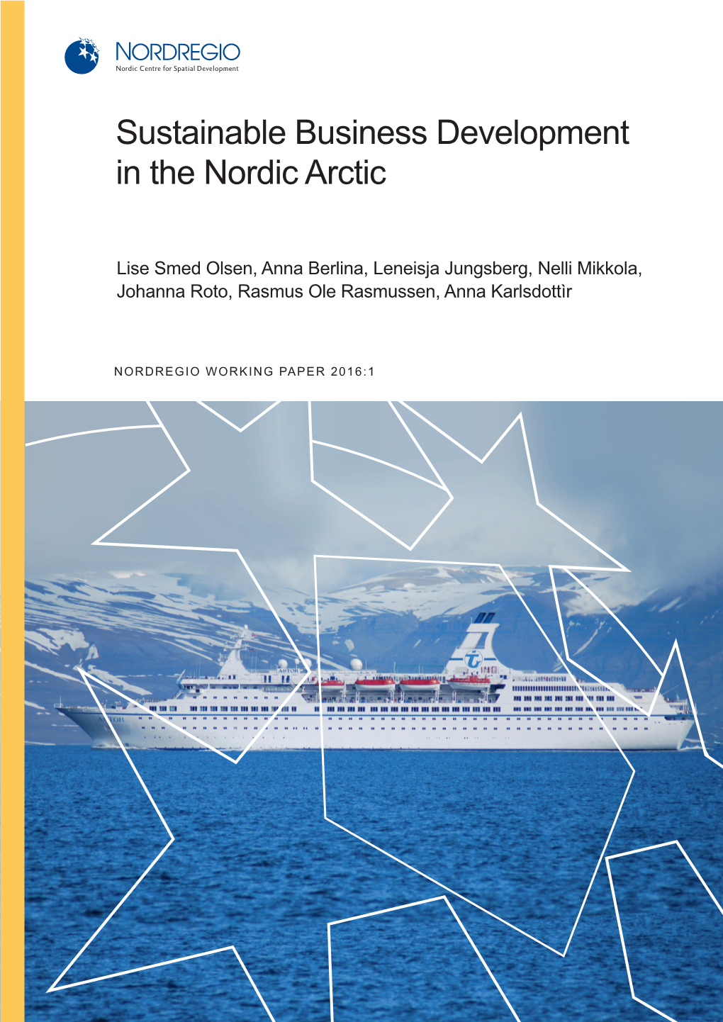 Sustainable Business Development in the Nordic Arctic