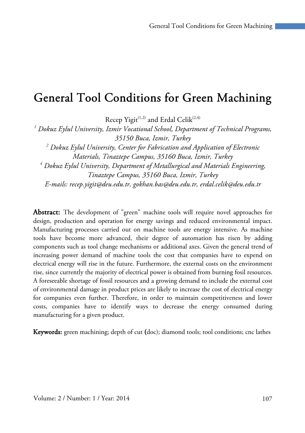 General Tool Conditions for Green Machining