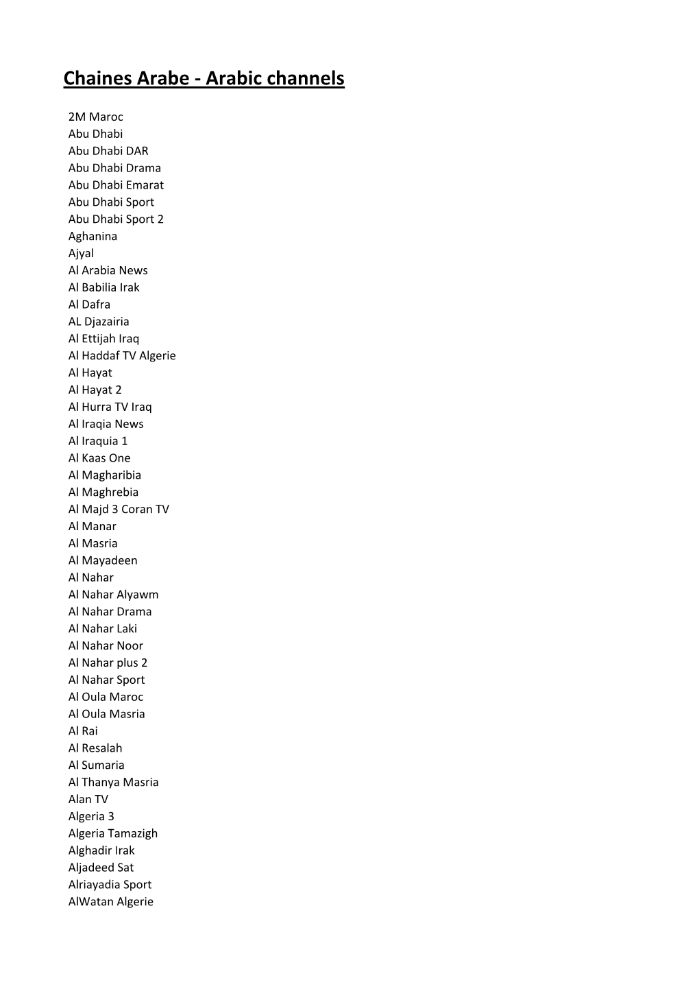 Chaines Arabe - Arabic Channels