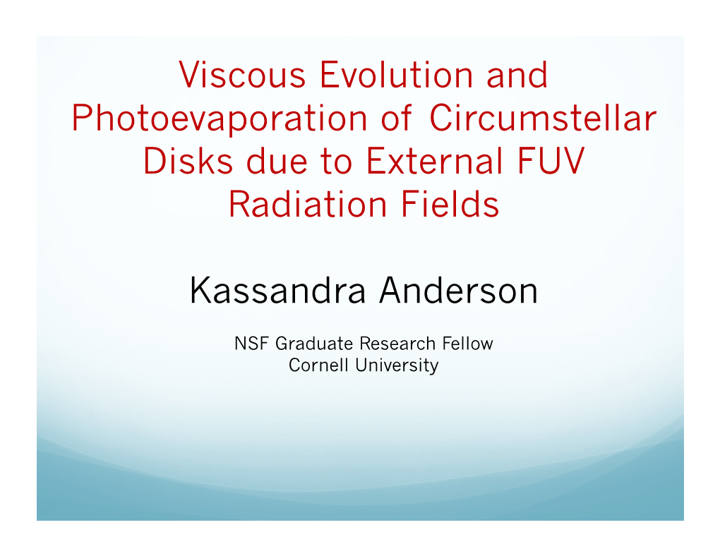 Viscous Evolution and Photoevaporation of Circumstellar Disks Due to External FUV Radiation Fields