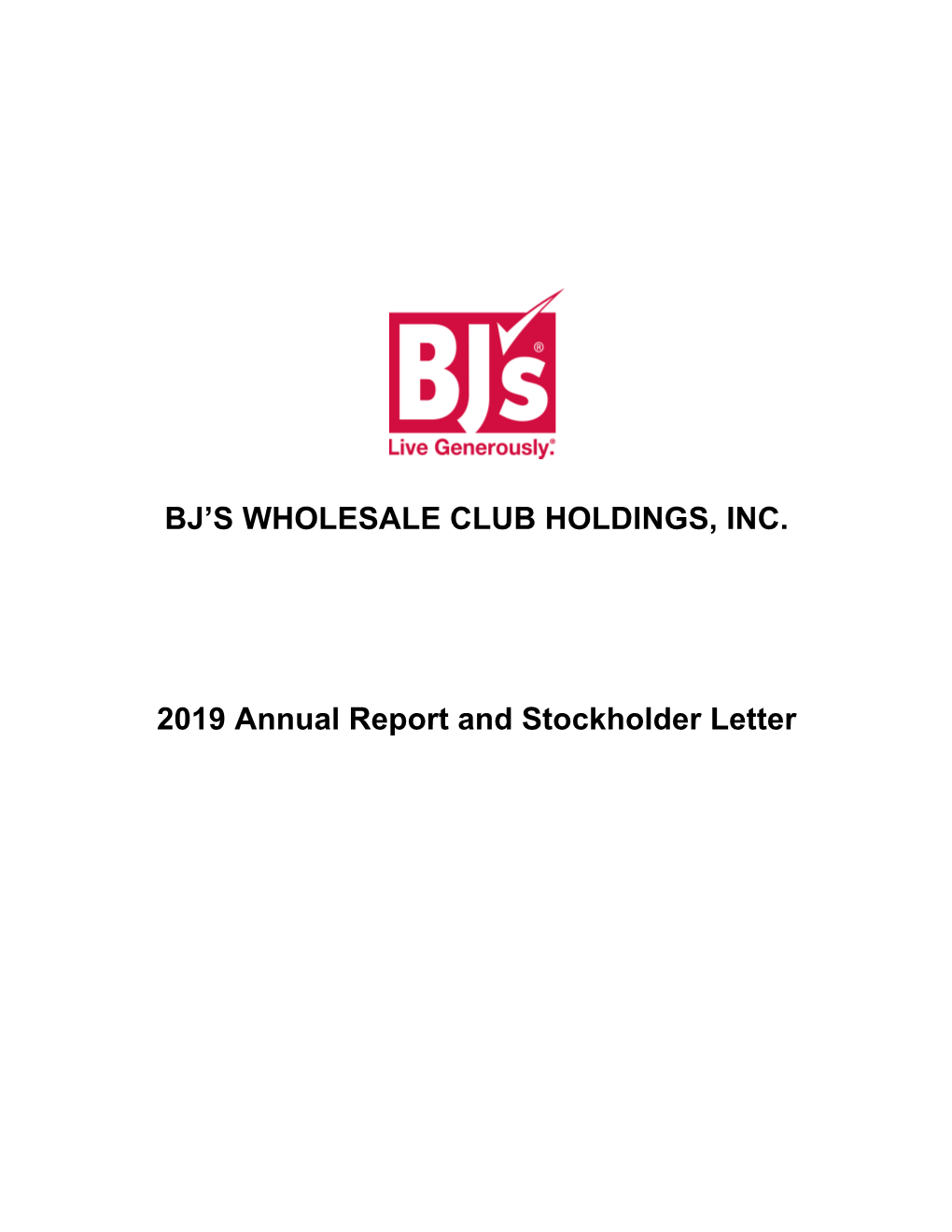 BJ's WHOLESALE CLUB HOLDINGS, INC. 2019 Annual