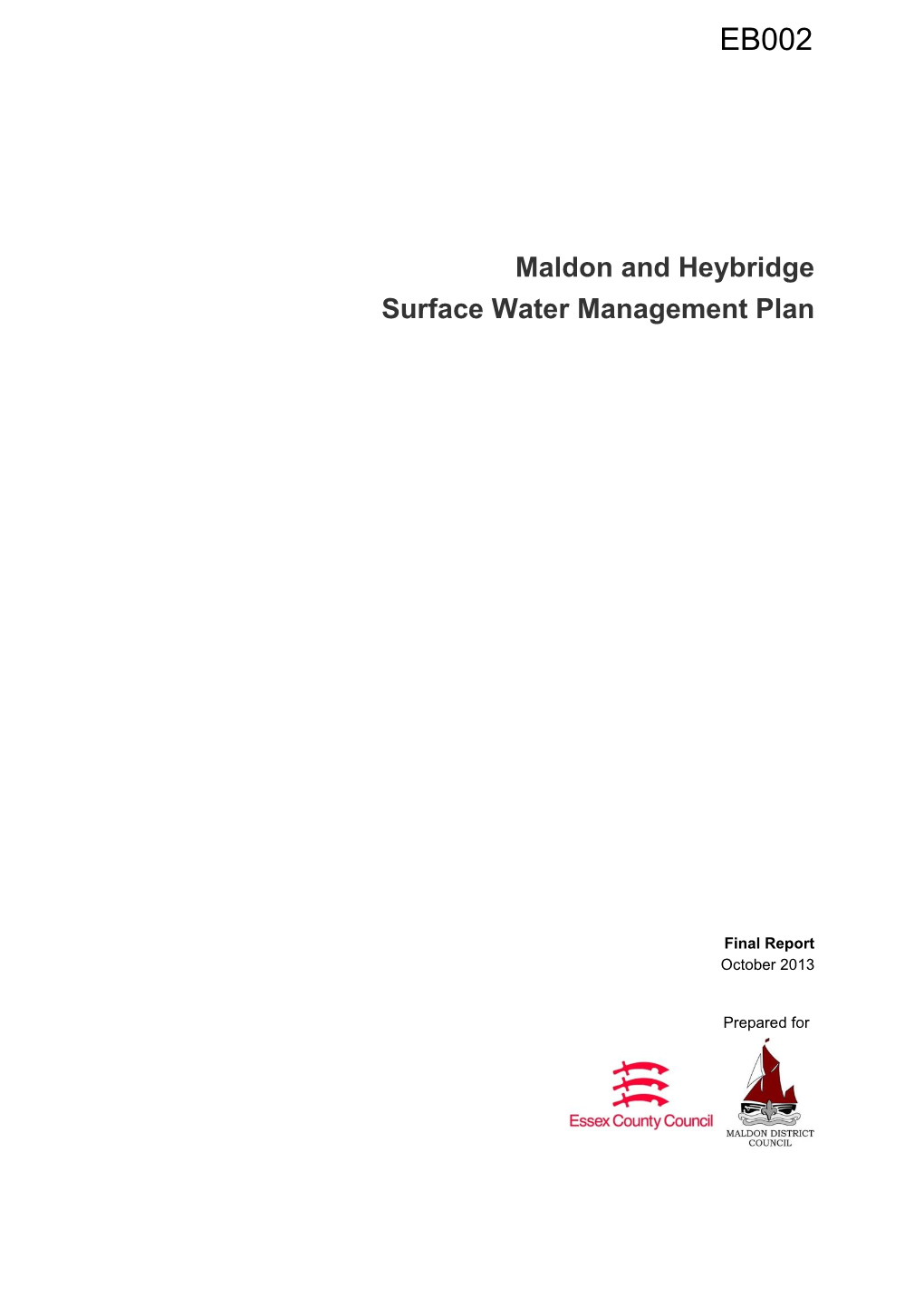 EB002 Maldon and Heybridge Surface Water Management Plan