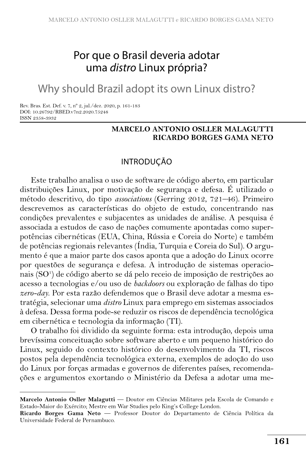 Por Que O Brasil Deveria Adotar Uma Distro Linux Própria? Why Should Brazil Adopt Its Own Linux Distro?