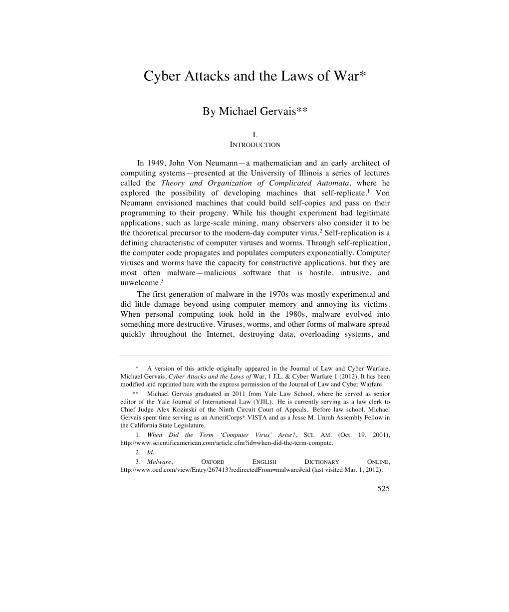 Cyber Attacks and the Laws of War*