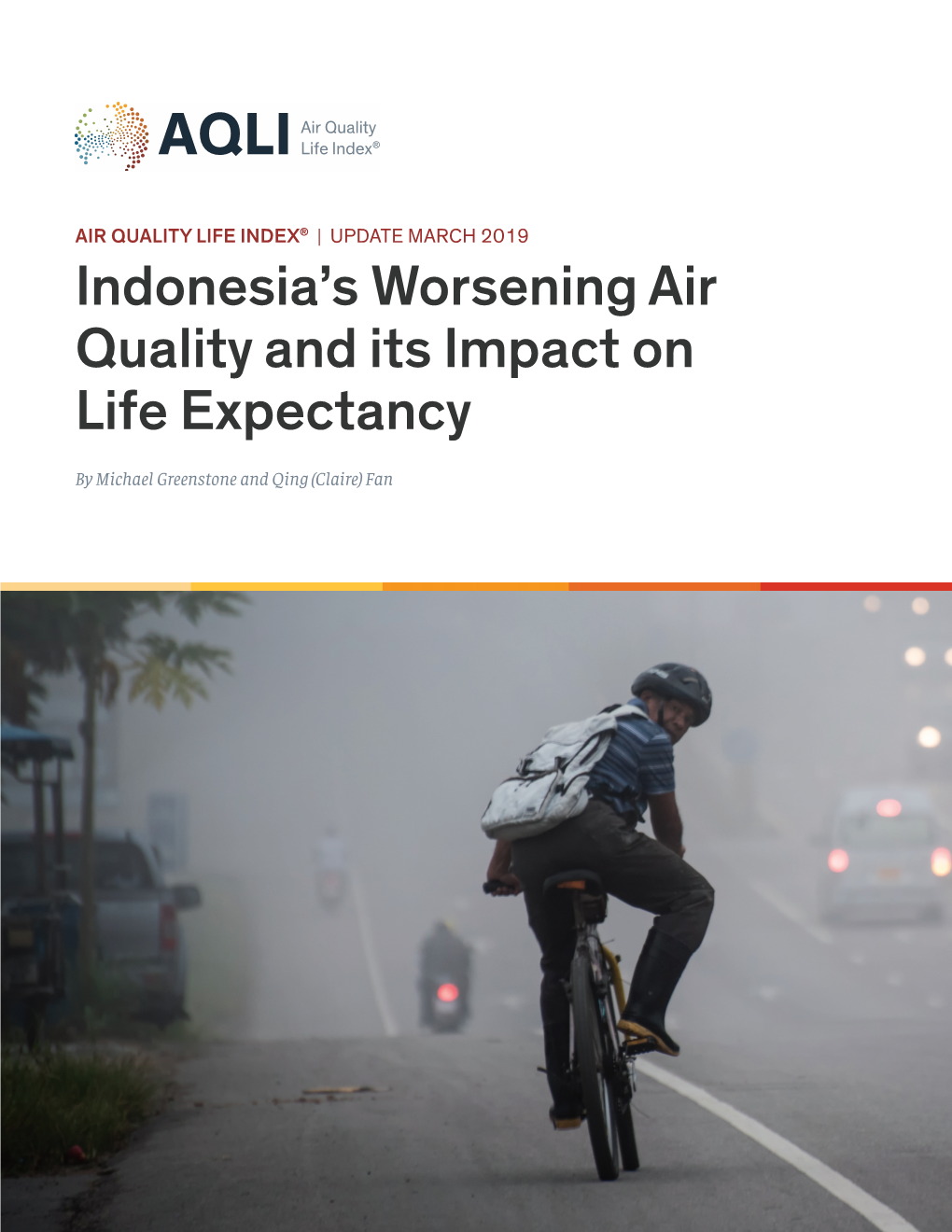 Indonesia's Worsening Air Quality and Its Impact on Life Expectancy