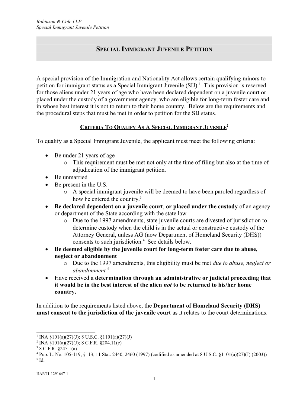 Criteria to Qualify As a Special Immigrant Juvenile