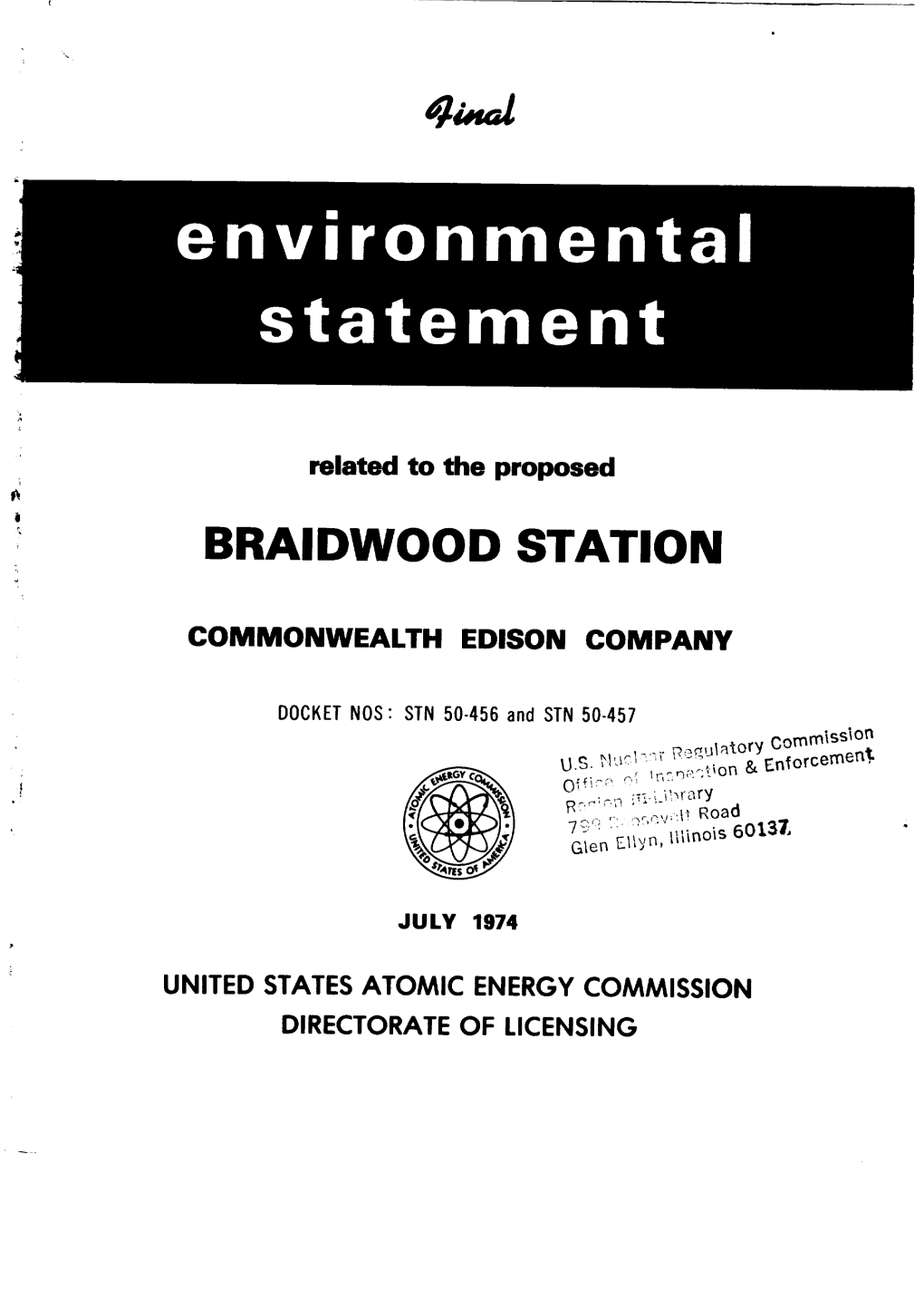 Braidwood Station, Units 1 & 2, Final Environmental Statement