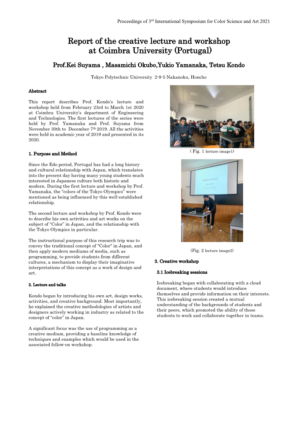 Report of the Creative Lecture and Workshop at Coimbra University (Portugal)