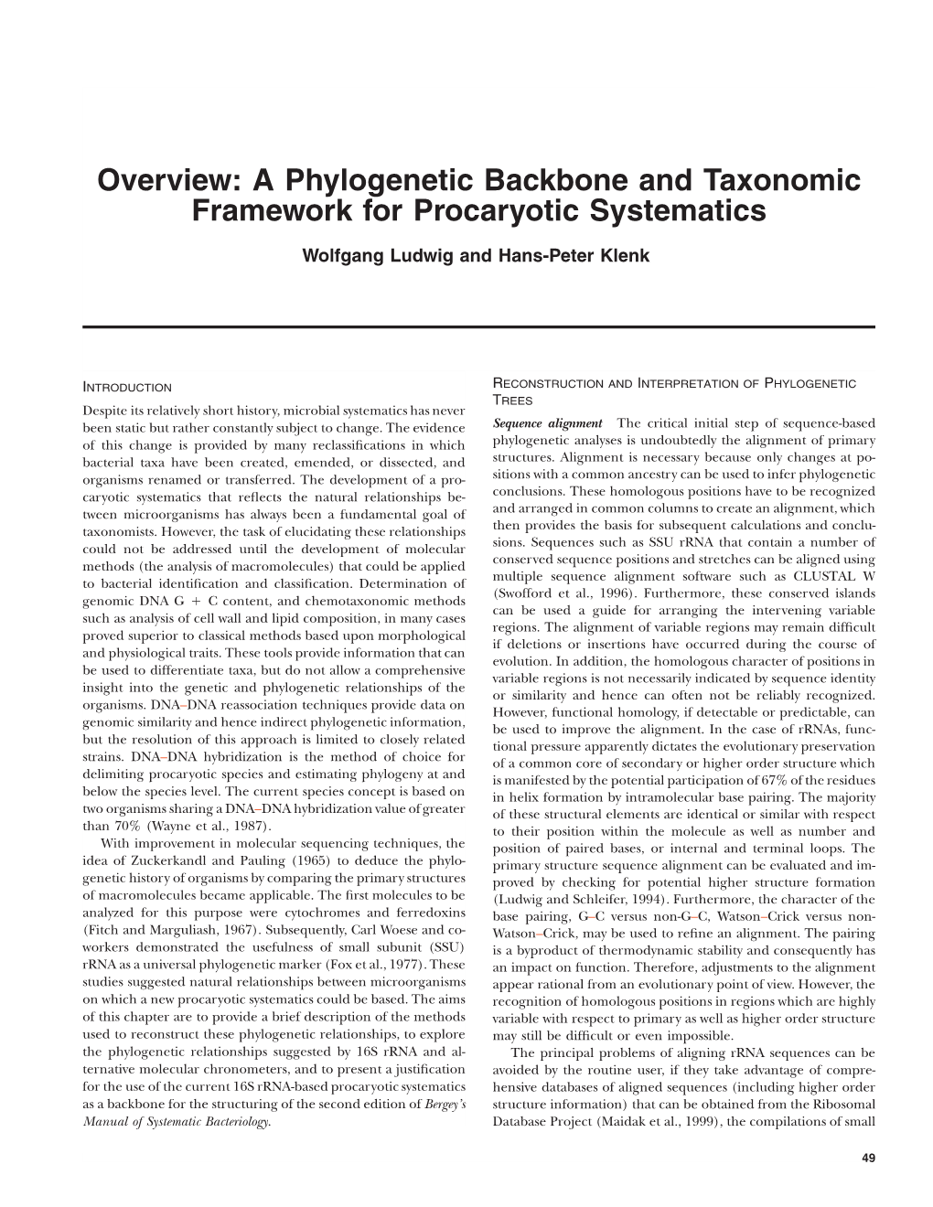 Overview: a Phylogenetic Backbone and Taxonomic Framework for Procaryotic Systematics