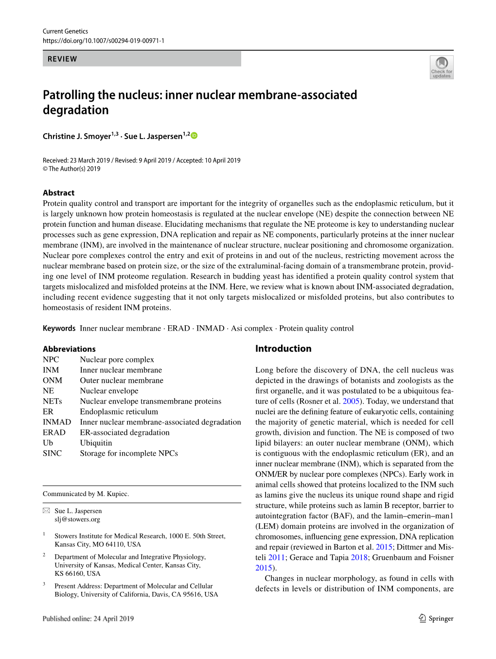 Patrolling the Nucleus: Inner Nuclear Membrane-Associated Degradation