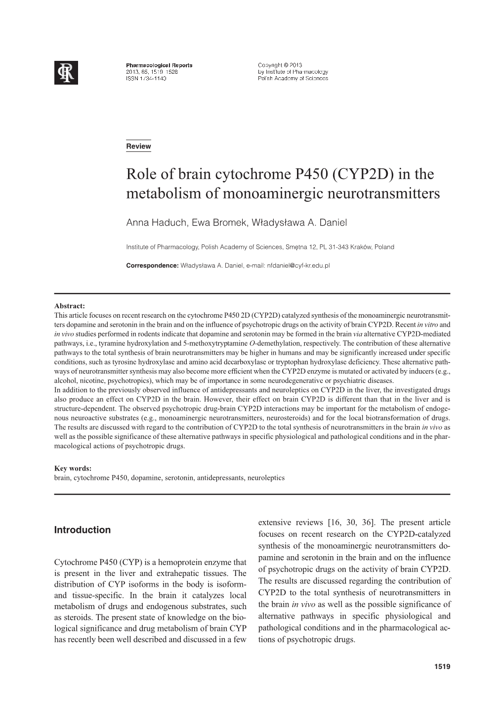 Role of Brain Cytochrome P450 (CYP2D) in the Metabolism Of