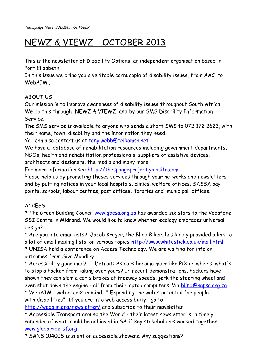 This Is the Newsletter of Dizability Options, an Independent Organisation Based in Port s1