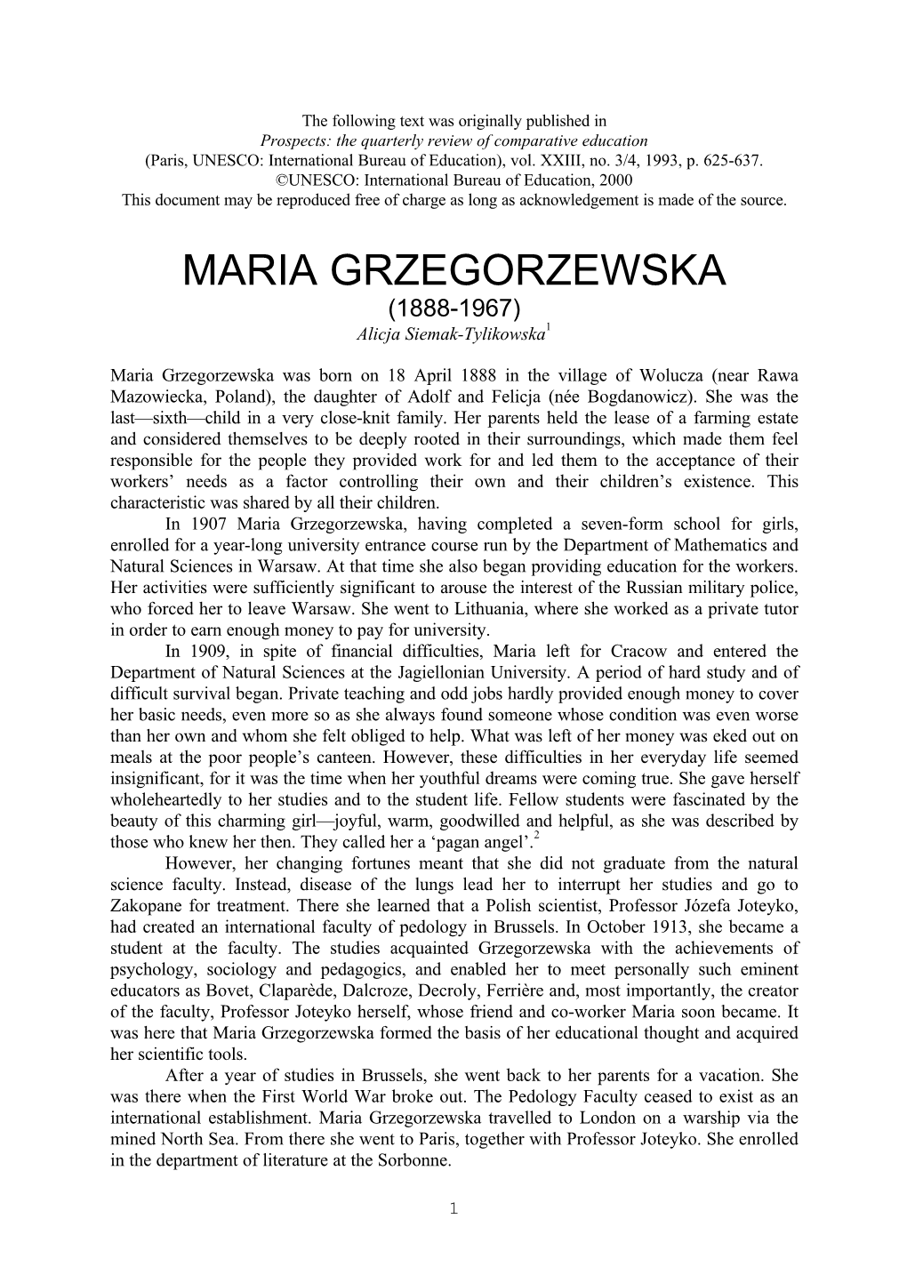 MARIA GRZEGORZEWSKA (1888-1967) Alicja Siemak-Tylikowska1