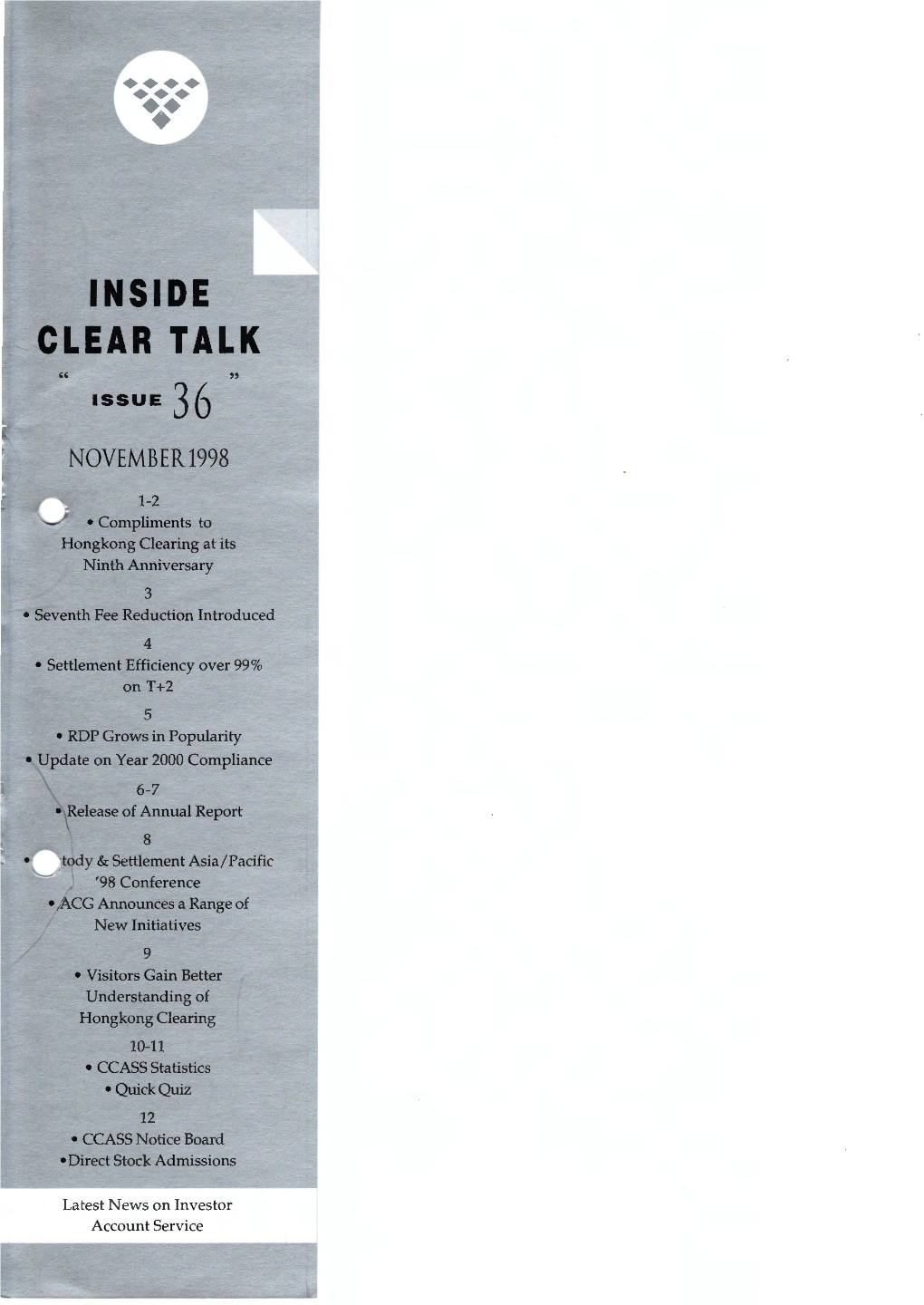 Inside Clear Talk " " Issue 36 November1998
