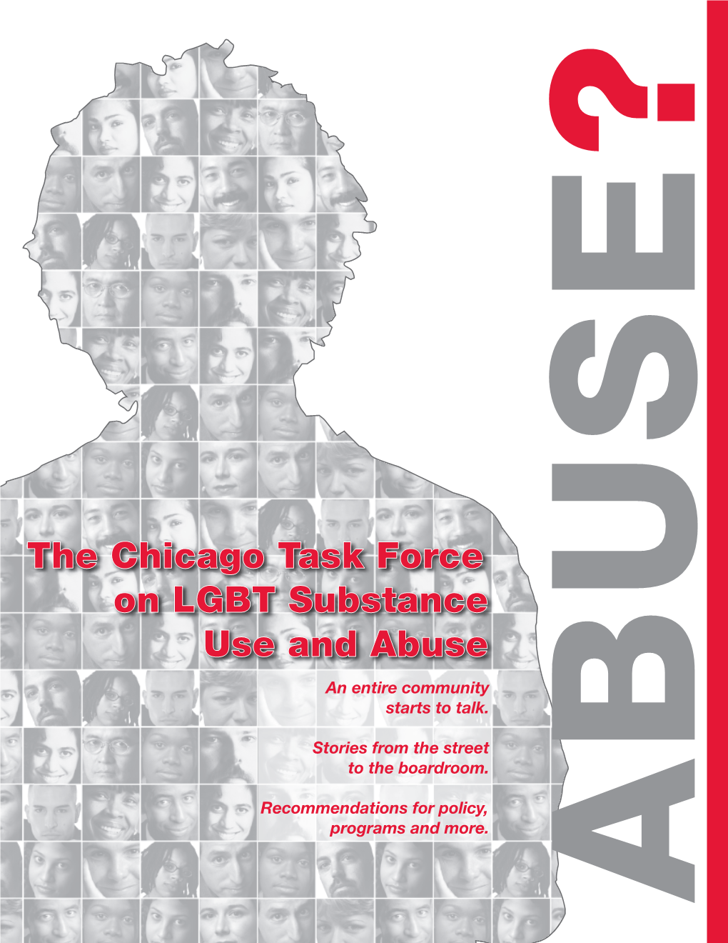 The Chicago Task Force on LGBT Substance Use and Abuse