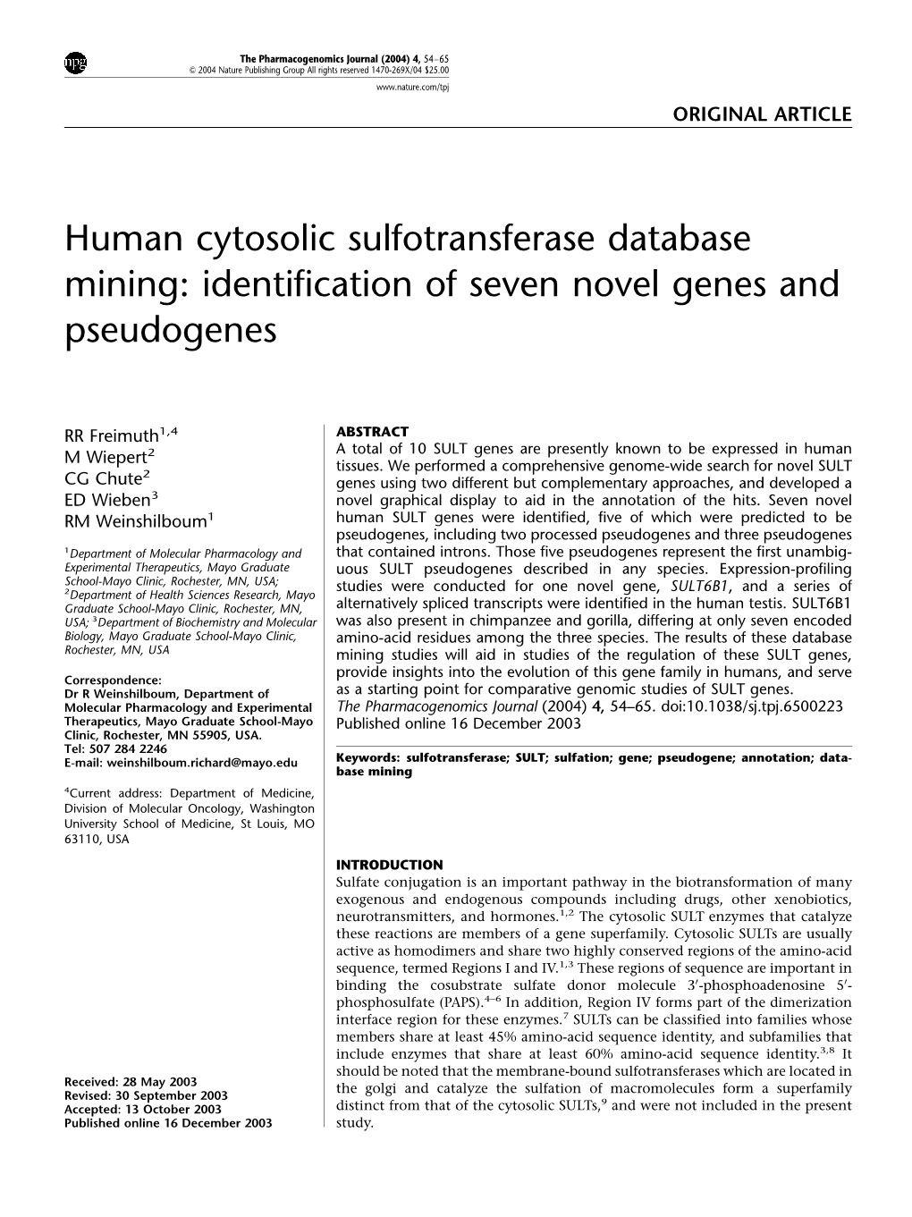 Identification of Seven Novel Genes and Pseudogenes