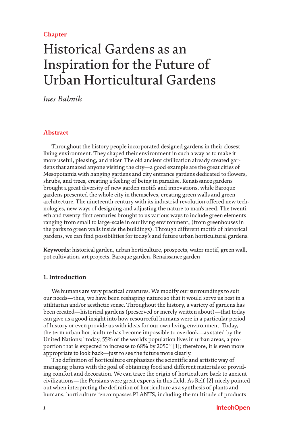 Historical Gardens As an Inspiration for the Future of Urban Horticultural Gardens Ines Babnik