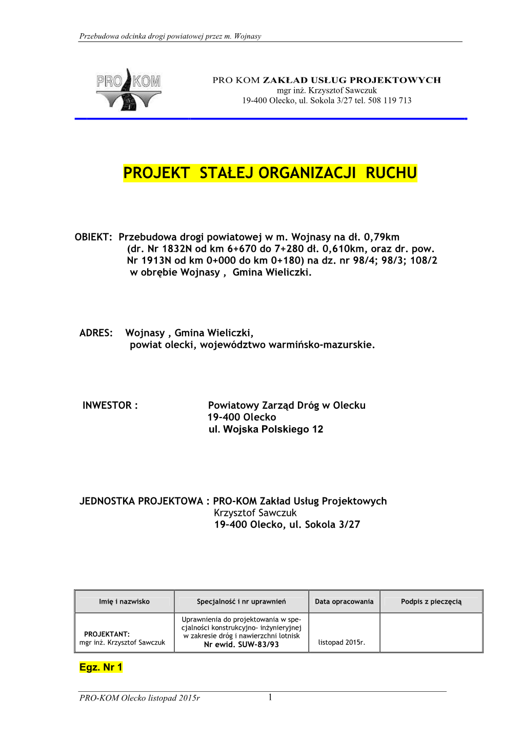 Projekt Stałej Organizacji Ruchu