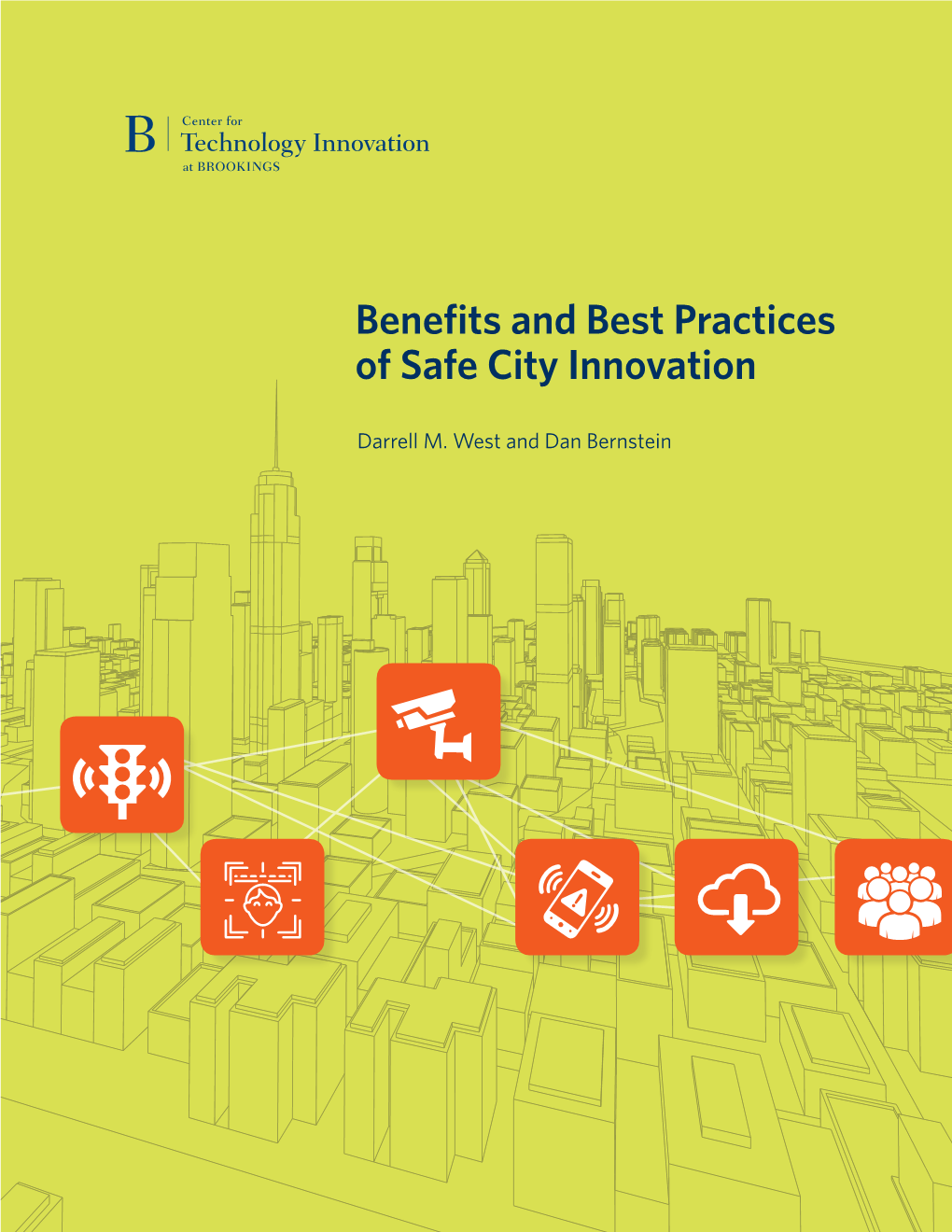 Benefits and Best Practice of Safe City Innovation