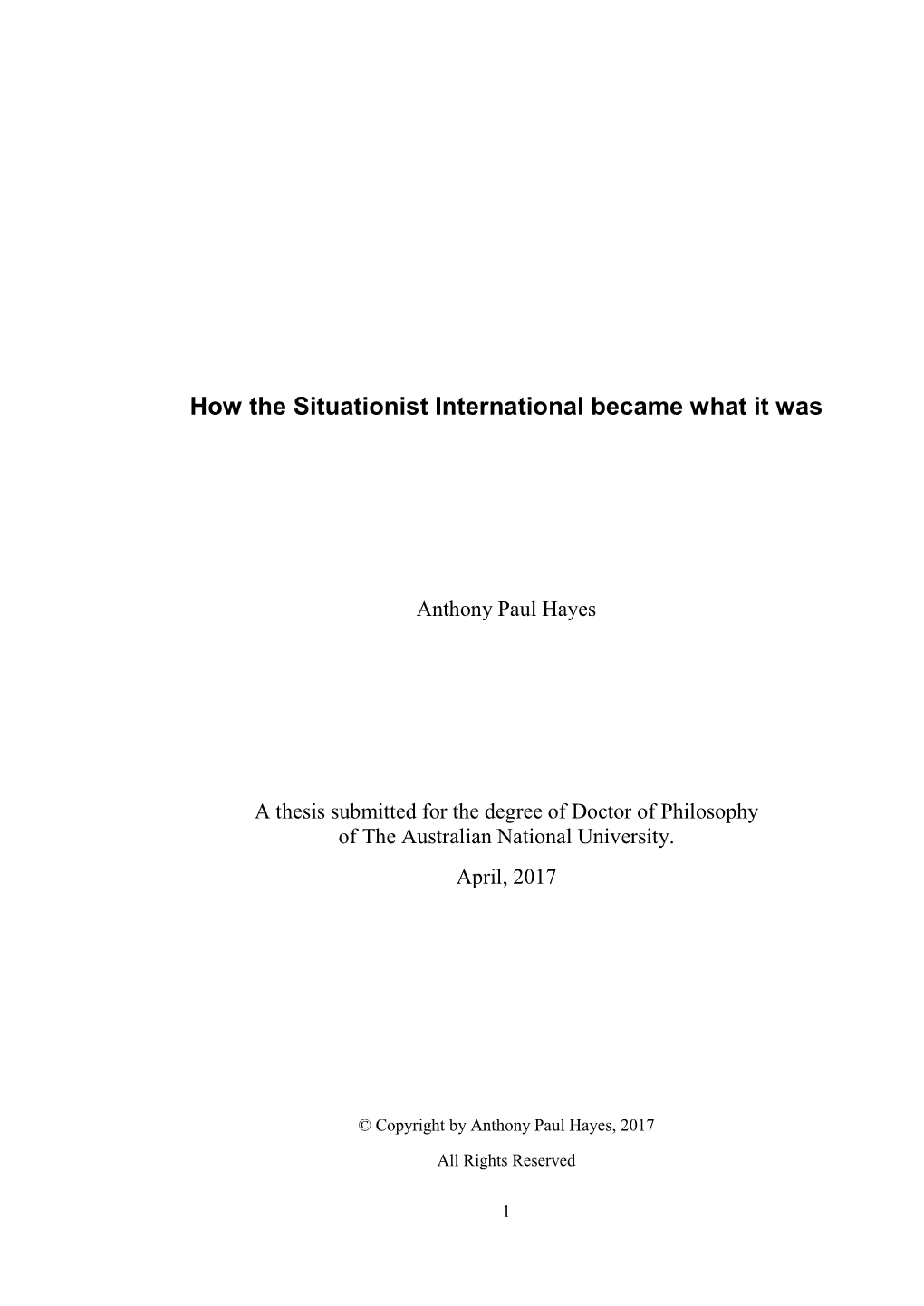 How the Situationist International Became What It Was