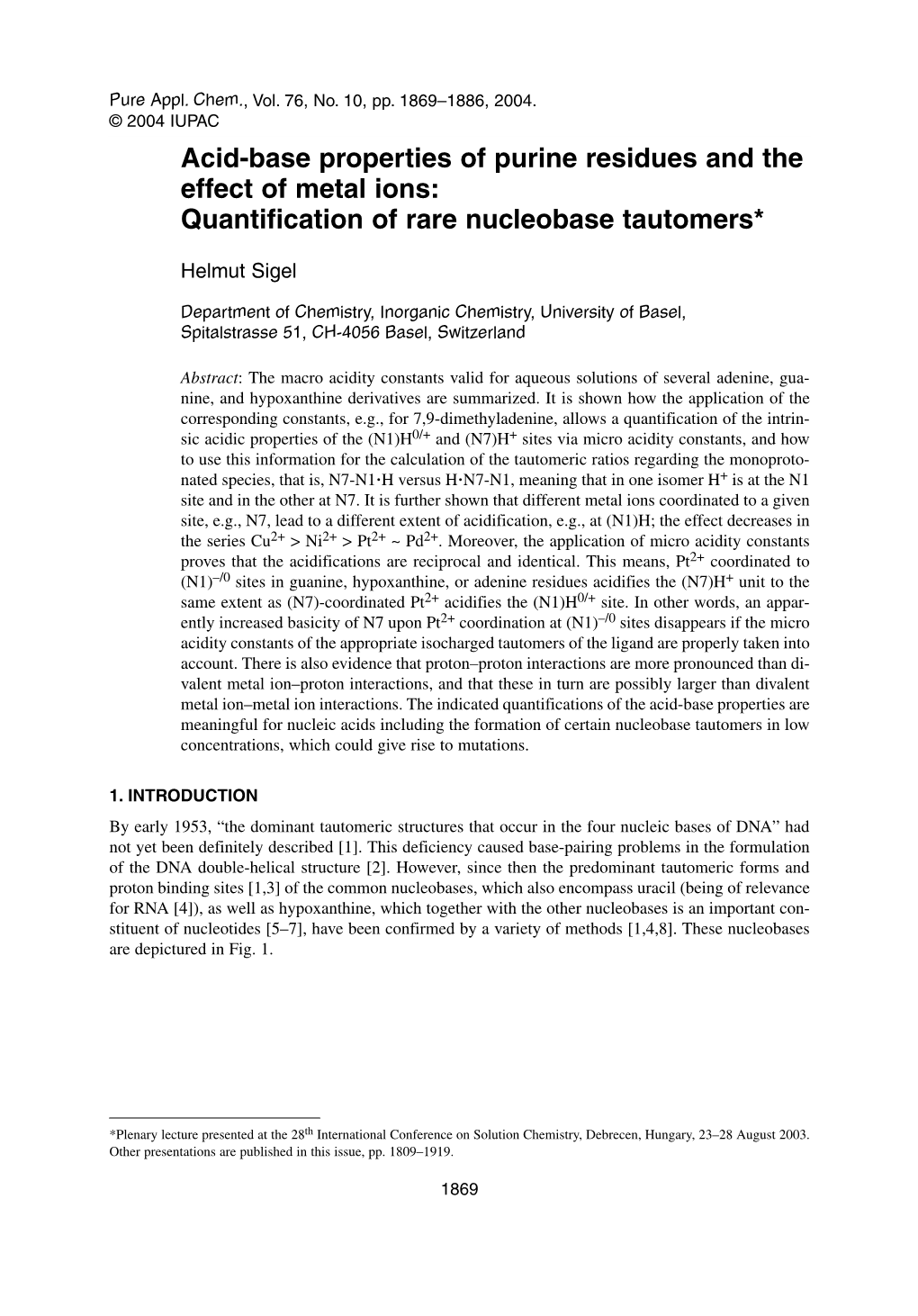 Acid-Base Properties of Purine Residues and the Effect of Metal Ions: Quantification of Rare Nucleobase Tautomers*